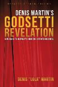 Denis Martins Godsetti Revelation A Message to Humanity from the Extraterrestrial