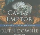 Caveat Emptor A Novel of the Roman Empire