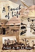 A Touch of Life: A Collection of Short Stories