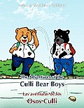 The Adventures of the Culli Bear Boys