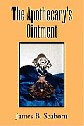 The Apothecary's Ointment