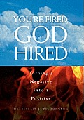 You're Fired, God Hired