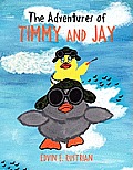 The Adventures of Timmy and Jay