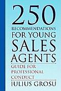 250 Recommendations for Young Sales Agents