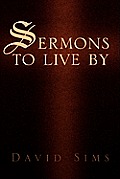 Sermons to Live by