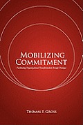 Mobilizing Commitment