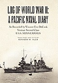 Log of World War II: A Pacific Naval Diary