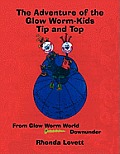 The Adventure of the Glow Worm-Kids Tip and Top