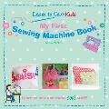 My First Sewing Machine Book