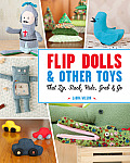 Flip Dolls & Other Toys That Zip Stack Hide Grab & Go