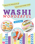 Washi Wonderful Creative Projects & Ideas for Paper Tape
