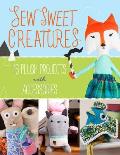 Sew Sweet Creatures Make Adorable Plush Animals & Their Accessories