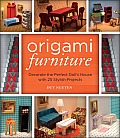 Origami Furniture Decorate the Perfect Dolls House with 25 Stylish Projects