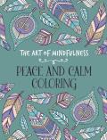 Art of Mindfulness Peace & Calm Coloring