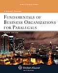 Fundamentals of Business Organizations for Paralegals 4e