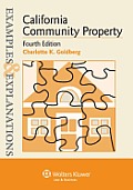Examples & Explanations California Community Property Fourth Edition