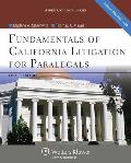 Fundamentals Of California Litigation For Paralegals Fifth Edition