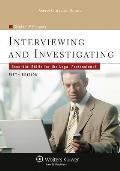 Interviewing & Investigating Essential Skills for the Legal Professional Fifth Edition