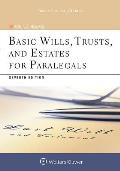 Basic Wills Trusts & Estates For Paralegals