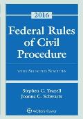 Federal Rules Of Civil Procedure With Selected Statutes Cases & Other Materials 2016 Supplement