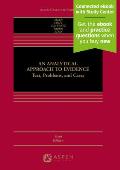 An Analytical Approach to Evidence: Text, Problems and Cases
