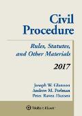 Civil Procedure Rules Statutes & Other Materials 2017 Supplement