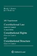 Constitutional Law: Cases in Context, Second Edition, 2017 Supplement