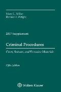 Criminal Procedures Cases Statutes & Executive Materials Fifth Edition 2017 Supplement