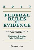 Federal Rules Of Evidence With Advisory Committee Notes & Legislative History 2017 Statutory Supplement