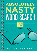 Absolutely Nasty Word Search, Level Two