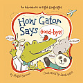 How Gator Says Good Bye