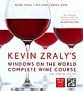 Kevin Zralys Windows on the World Complete Wine Course New Updated Edition