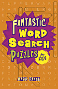 Fantastic Word Search Puzzles for Kids