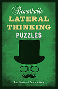 Remarkable Lateral Thinking Puzzles