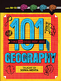 101 Things You Should Know about Geography