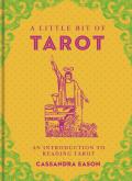 Little Bit of Tarot An Introduction to Reading Tarot