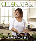 Clean Start Inspiring You to Eat Clean & Live Well