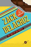 Zack Delacruz: Me and My Big Mouth (Zack Delacruz, Book 1), 1