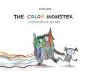 Color Monster A Pop Up Book of Feelings