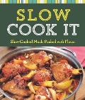 Slow Cook It
