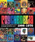 Psychedelia 101 Iconic Underground Rock Albums 1966 1970