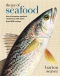 Joy of Seafood The All Purpose Seafood Cookbook with more than 900 Recipes