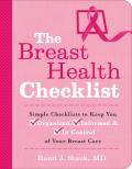 Breast Health Checklist Simple Checklists to Keep You Organized Informed & In Control of Your Breast Care