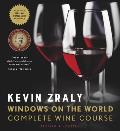 Kevin Zraly Windows on the World Complete Wine Course Revised Updated & Expanded Edition