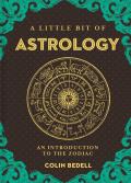 Little Bit of Astrology An Introduction to the Zodiac