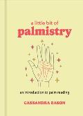 Little Bit of Palmistry An Introduction to Palm Reading