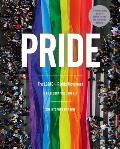 Pride The LGBTQ+ Rights Movement A Photographic Journey