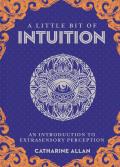 Little Bit of Intuition An Introduction to Extrasensory Perception