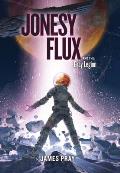 Jonesy Flux & the Gray Legion