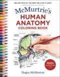 McMurtries Human Anatomy Coloring Book